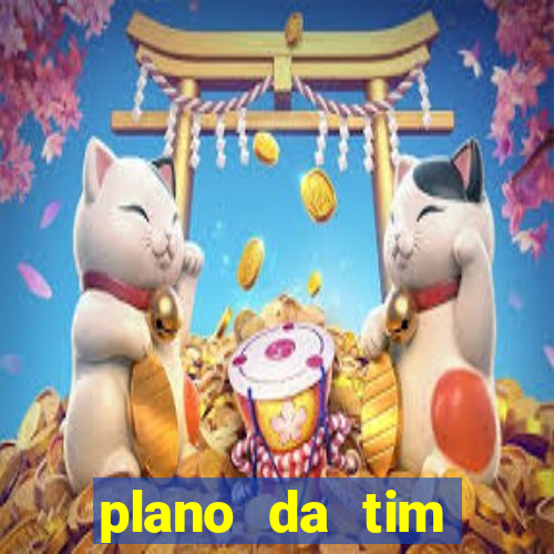 plano da tim internet ilimitada